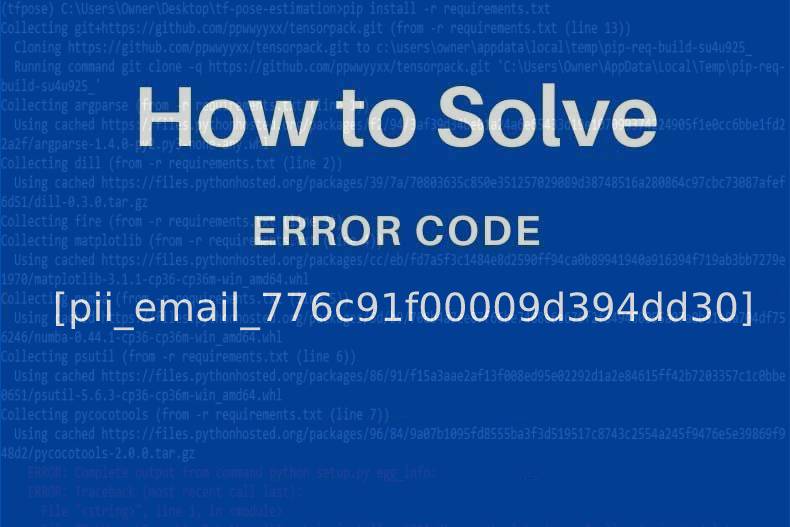 How-to-Solve-Error-Code-pii_email_37f47c404649338129d6-2